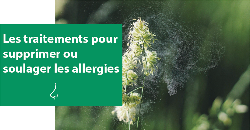 les traitements pour supprimer ou soulager les allergies